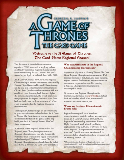 the A Game of Thrones: The Card Game Regional Season!
