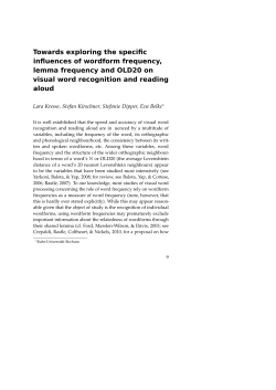 Towards exploring the specific influences of wordform frequency