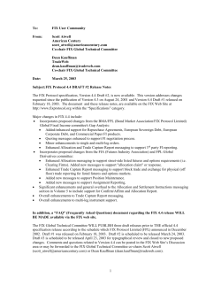 FIX version 4.1 Release Notes (Draft) - January 13, 1998