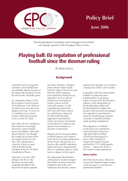Playing ball: EU regulation of professional football since the Bosman