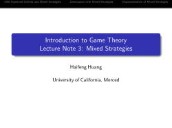 Introduction to Game Theory Lecture Note 3: Mixed Strategies