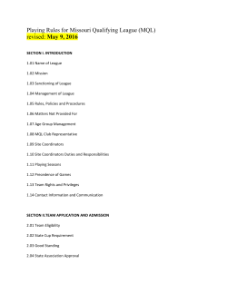 Playing Rules for Missouri Qualifying League (MQL)