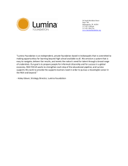 Lumina Foundation is an independent, private foundation