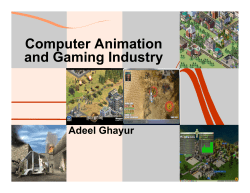 Computer Animation and Gaming Industry