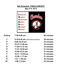 Bell Schedule: PARCC/AIR/EOY