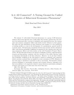 A Testing Ground for Unified Theories of Behavioral Economics