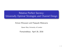 Relative Perfect Secrecy: Universally Optimal Strategies and