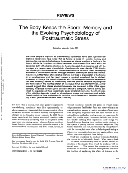 The Body Keeps the Score: Memory and the Evolving