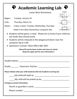 Lamar West Elementary &bull; Students will be given a snack. Please let
