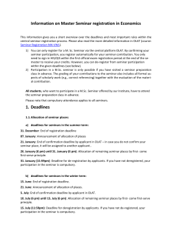 Information on Master Seminar registration in Economics 1. Deadlines