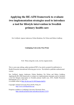 Applying the RE-AIM framework to evaluate two implementation