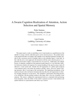 A Swarm Cognition Realization of Attention, Action Selection
