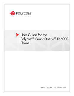 User Guide for the Polycom&reg; SoundStation&reg; IP 6000 Phone