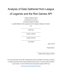 Analysis of Data Gathered from League of Legends and the Riot