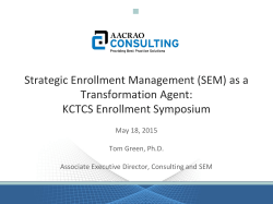 Strategic Enrollment Management (SEM) as a Transformation Agent
