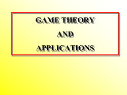 GAME THEORY AND APPLICATION