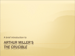 Arthur Miller`s the crucible