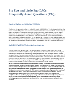 Big Ego and Little Ego DACs Frequently Asked Questions