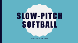 Slow-pitch Softball