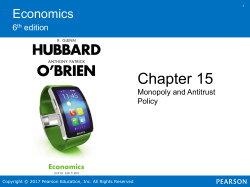 Chapter 15: Monopoly and Antitrust Policy - Linn