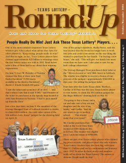 People Really Do Win! Just Ask These Texas Lottery&reg; Players. . . .
