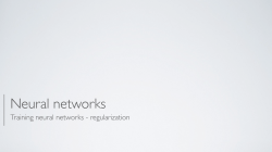 Training neural networks