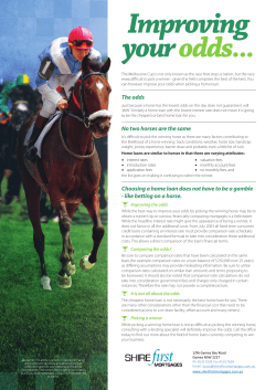 Improving your odds... - Shire First Mortgages