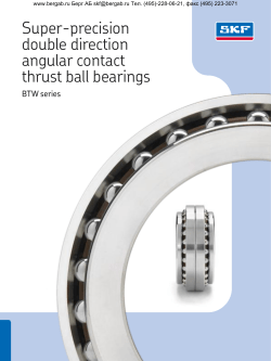 Super-precision double direction angular contact thrust ball bearings