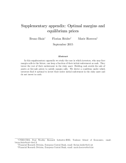 Supplementary appendix: Optimal margins and equilibrium prices
