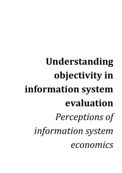 Understanding objectivity in information system evaluation