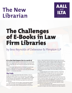 The Challenges of E-Books in Law Firm Libraries