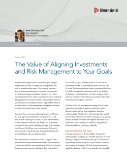 The Value of Aligning Investments and Risk Management to Your