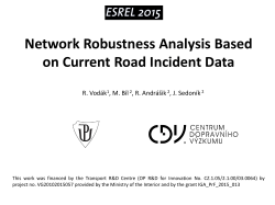 Network Robustness Analysis Based on Current Road Incident Data