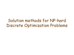 Solution methods for NP-hard Discrete Optimization Problems