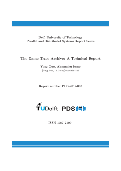 The Game Trace Archive: A Technical Report