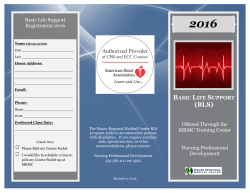BASIC LIFE SUPPORT Offered Through the MRMC Training Center