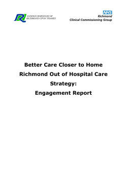 Better care closer to home strategy engagement