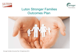 Luton Stronger Families Outcomes Plan Purpose Our Stronger