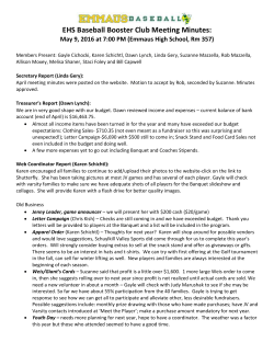 EHS Baseball Booster Club Meeting Minutes: May 9, 2016 at 7:00 PM