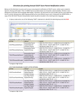 Directions for printing Annual CELDT Score Parent Notification Letters