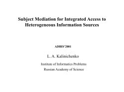 Information Mediation for Integrated Access to Heterogeneous