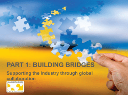 PART 1: Building Bridges - Gaming Standards Association