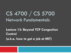 Beyond TCP Congestion Control (aka how to get a job at MIT)