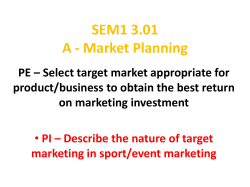 SEM1 3.01 A - Market Planning