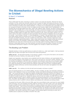 The Biomechanics of Illegal Bowling Actions in Cricket Dr Rene
