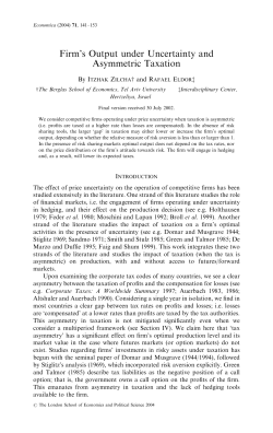 Firm`s Output under Uncertainty and Asymmetric Taxation