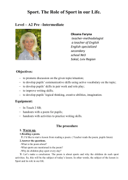 Sport. The Role of Sport in our Life. Level &ndash; A2 Pre