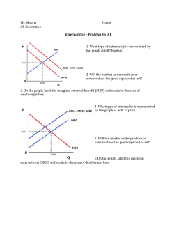 Mr. Maurer Name: AP Economics Externalities &ndash; Problem Set #1 1