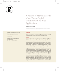 A Review of Merton`s Model of the Firm`s Capital Structure with its