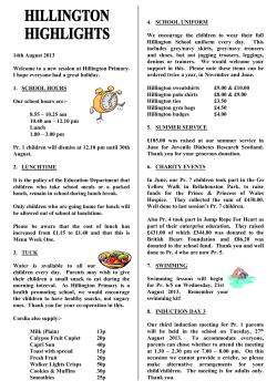 14th August 2013 Welcome to a new session at Hillington Primary. I